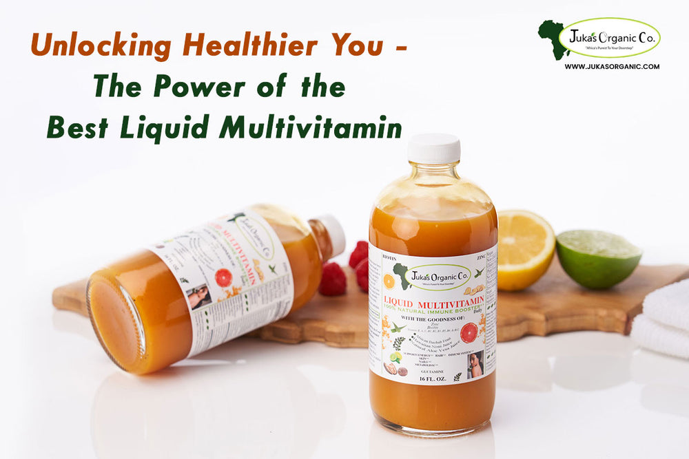 Unlocking Healthier You - The Power of the Best Liquid Multivitamin