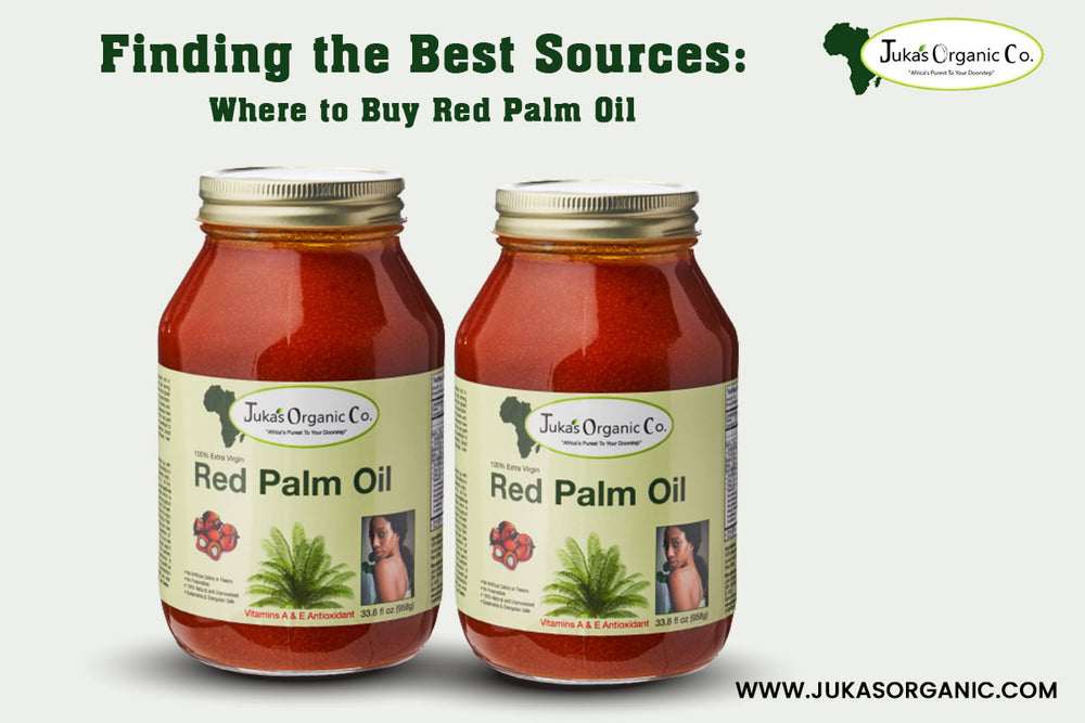 Finding the Best Sources: Where to Buy Red Palm Oil
