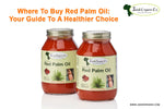 where to buy red palm oil