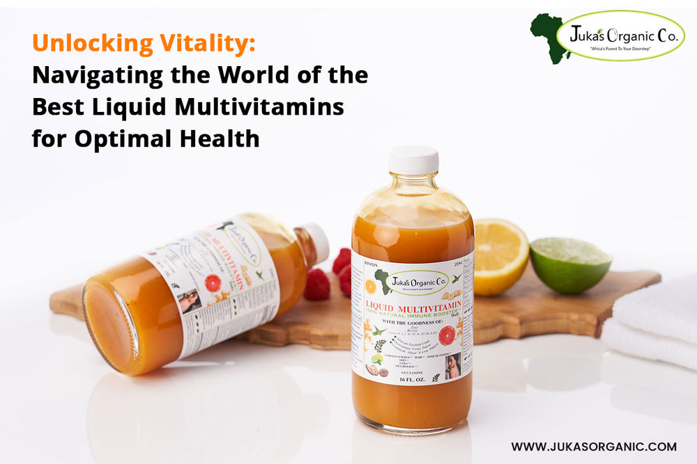 Unlocking Vitality: Navigating the World of the Best Liquid Multivitamins for Optimal Health