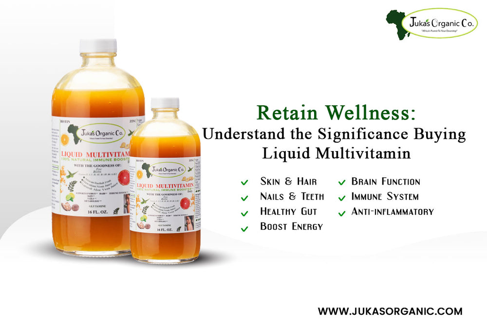 Retain Wellness: Understand the Significance Buying Liquid Multivitamin